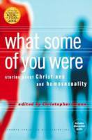 What Some of You Were: stories about Christians and homosexuality - Chris Keane - Paperback